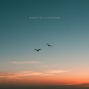 Birds Of A Feather by Carl Fredman