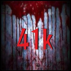 41k by xxx9wrld