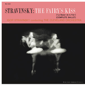 Stravinsky: The Fairy's Kiss album