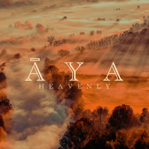 Heavenly by āya