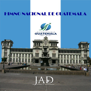JAD Diamonds - Himno Nacional de Guatemala