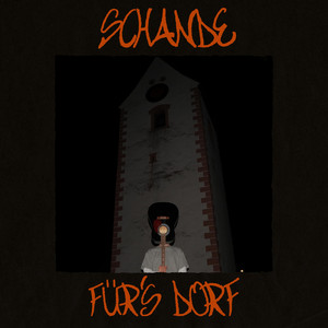Schande für's Dorf by BWND