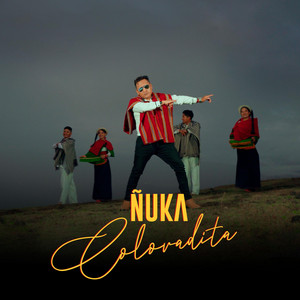 Maestro Jose Guacho - Ñuka Coloradita