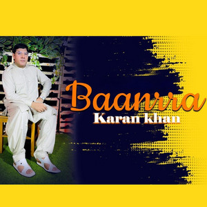 Karan Khan - Baanrra