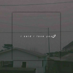 Lissi - I Said I Love You
