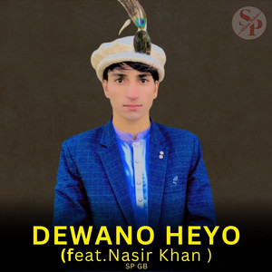 Sp Gb - Dewano Heyo (feat. Nasir Khan)