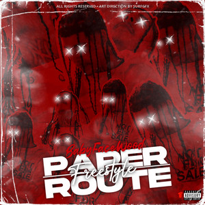 Paper Route Freestyle