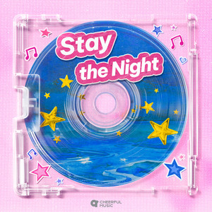 Stay The Night by Your Crush