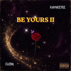 Be Yours II - Remix by Kayveetee, Clema