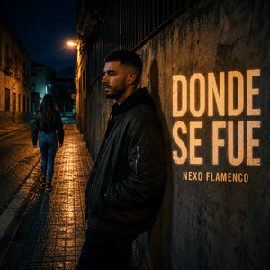 Dónde se fue by Nexo Flamenco