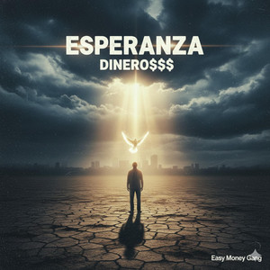 ESPERANZA by DINERO$$$