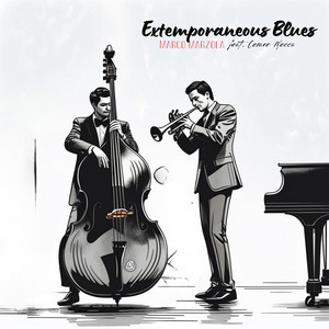 Extemporaneous Blues (feat. Cesare Mecca) by Marco Marzola, Cesare Mecca