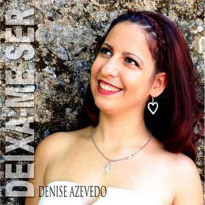 Denise Azevedo - Sou Portuguesa