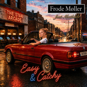 Easy & Catchy by Frode Møller