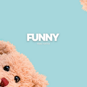 eas Ratta - Funny