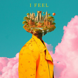 I Feel