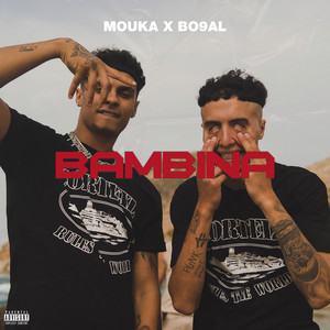 Bambina by Mouka, Bo9al
