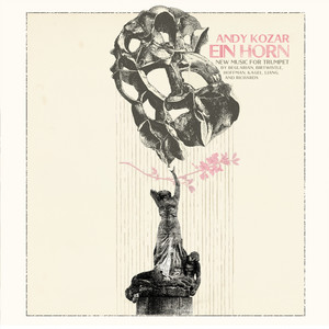 Ein horn — Andy Kozar