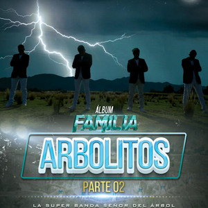 La Súper Banda Señor del Árbol - Todo Lo Encuentro En Ti