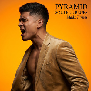 Pyramid | Soulful Blues by Madz Tunees