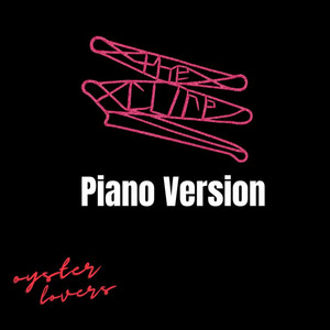 the cure - Piano Version by Oyster Lovers