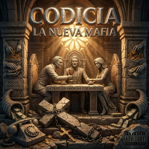 Codicia by La Nueva Mafia
