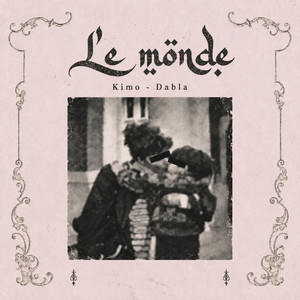 Le monde by Kimo, DABLA