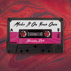 Make It on Your Own