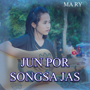 MA RY - Jun Por Songsa Jas