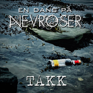 Takk by En dans på nevroser