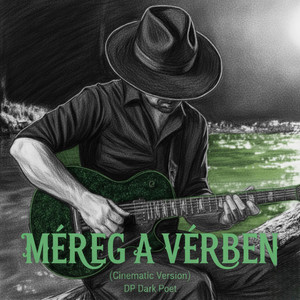 DP Dark Poet - Méreg a vérben (Cinematic Version)