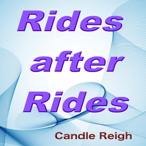 Candlereigh - Rides after Rides