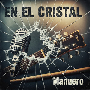 En el cristal by Manuero