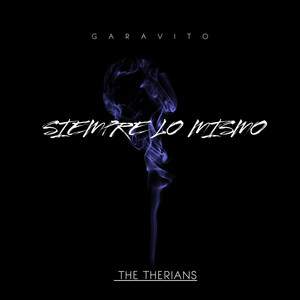 SIEMPRE LO MISMO by GARAVITO$