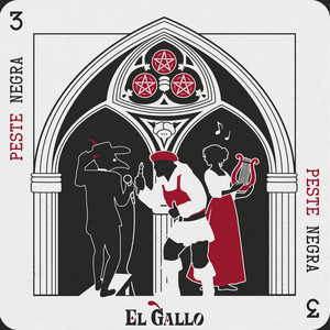 Peste Negra by El Gallo