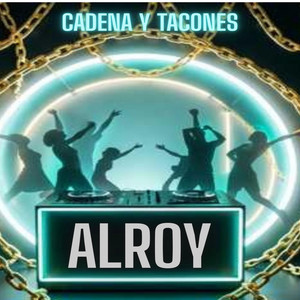 Cadena y Tacones by Alroy