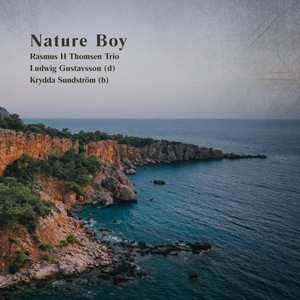Nature Boy by Rasmus H Thomsen Trio