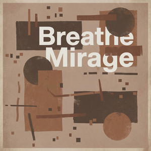 Breathe Mirage by Belenos Thorne