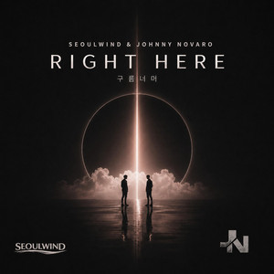 Right Here by Johnny Novaro, Seoulwind