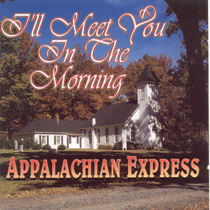 Lord Lead Me On by Appalachian Express