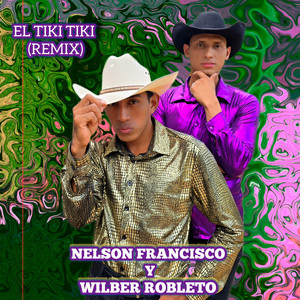 El Tiki Tiki (Remix)