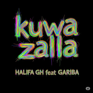 Halifa Gh - Kuwa zalla (feat. Gariba)