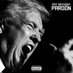 Pat Anthony - Pardon