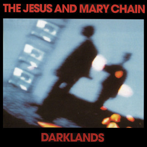 Deep One Perfect Morning by The Jesus and Mary Chain