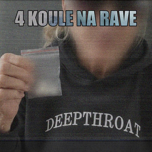 4 Koule Na Rave by Codein, DnsT3r_7