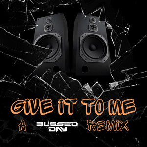 Blissed Day - Give It To Me