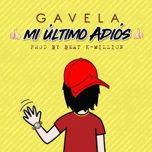 Gavela - My Last Goodbye