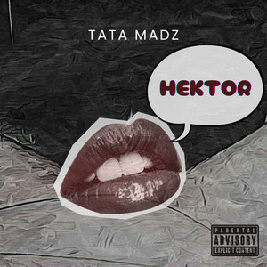 Hektor by Tata Madz
