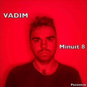 Vadim - Minuit 8