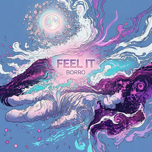 Feel It - Radio Edit by BORRO